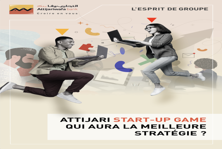 مجموعة التجاري وفا بنك تطلق النسخة الثانية من لعبة الأعمال "Attijari Startup Game"