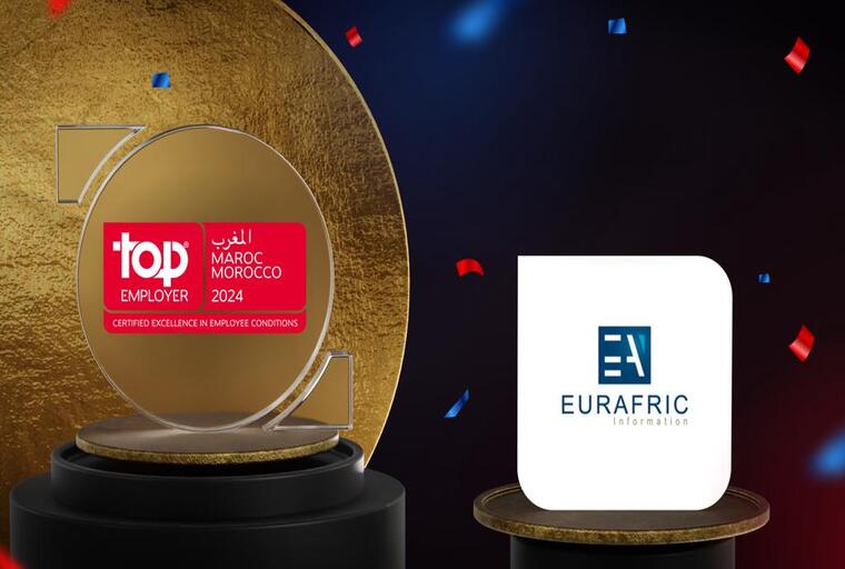 Bank Of Africa: Eurafric Information certifiée Top Employer Maroc 2024