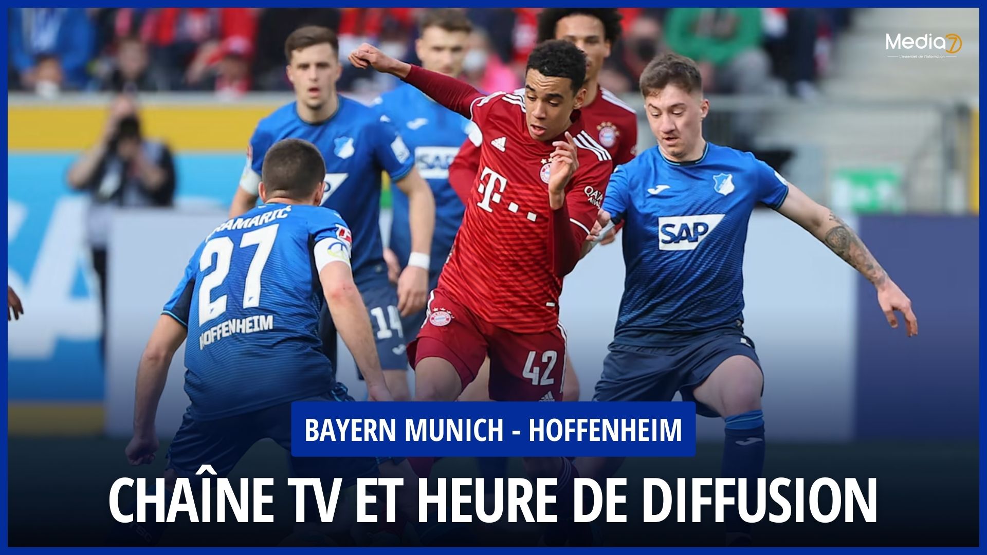 Bayern Munich - Hoffenheim