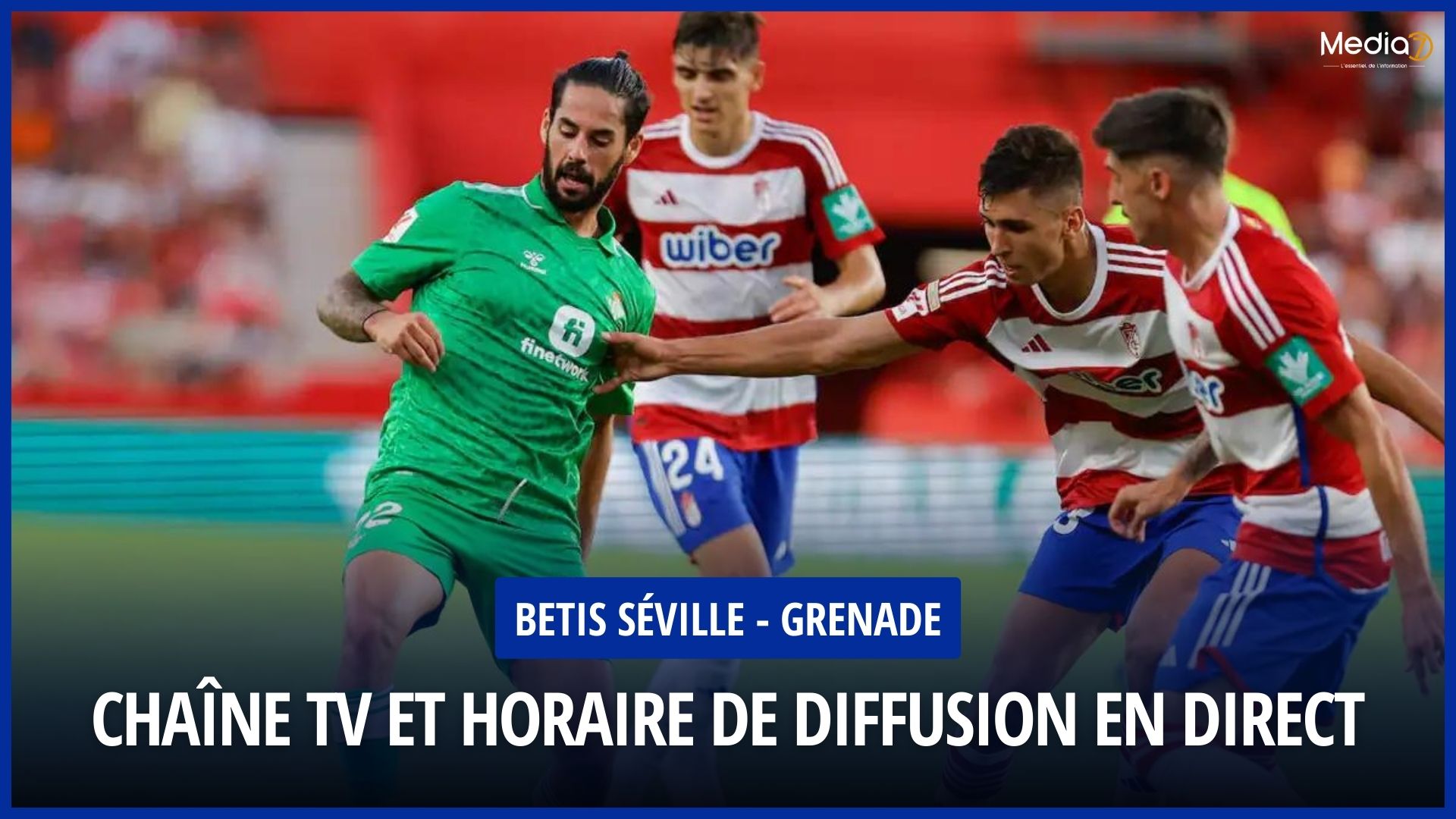 Betis Séville - Grenade