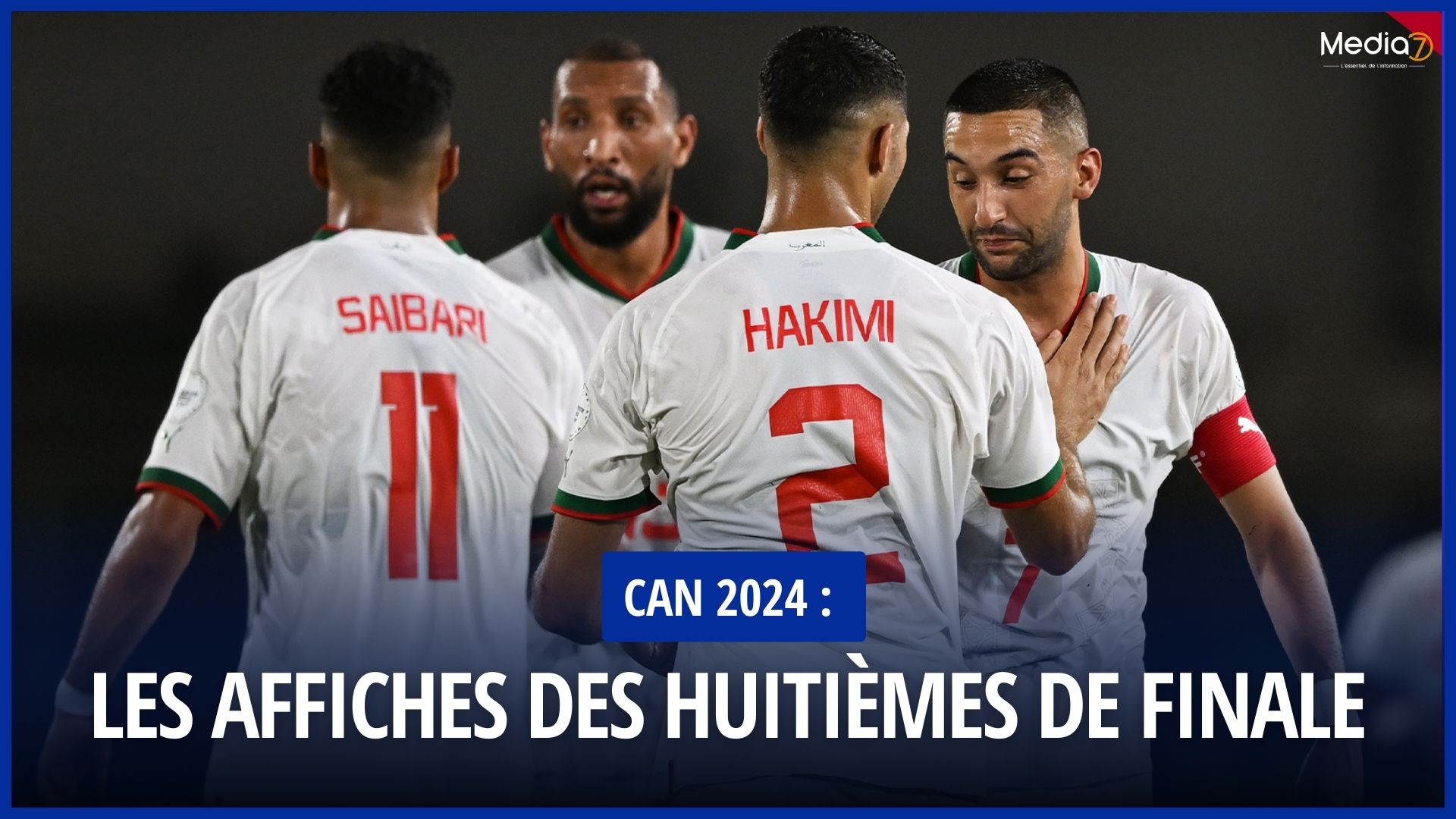 CAN 2024 les affiches des huitièmes de finale