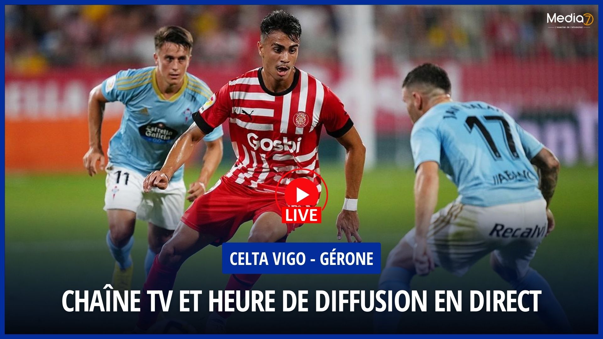 Celta Vigo - Gérone