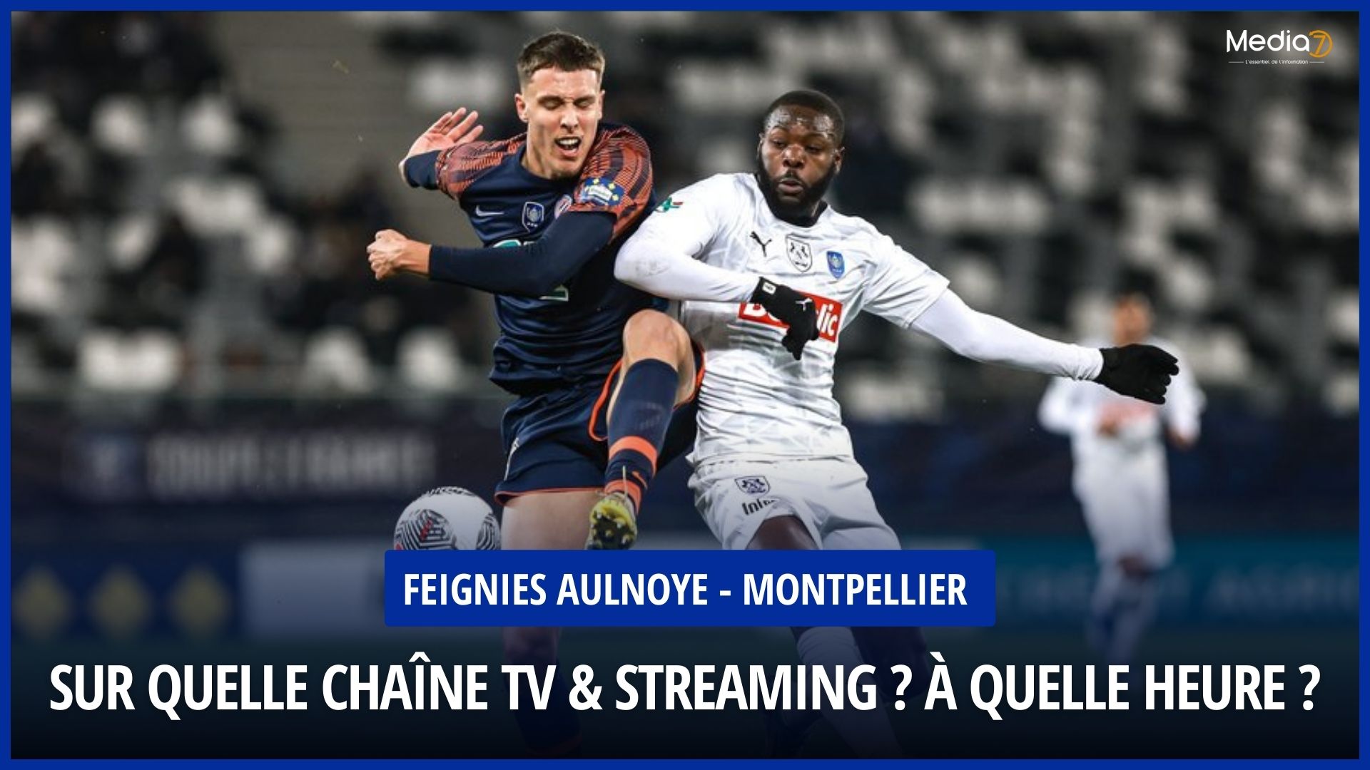 Feignies Aulnoye - Montpellier