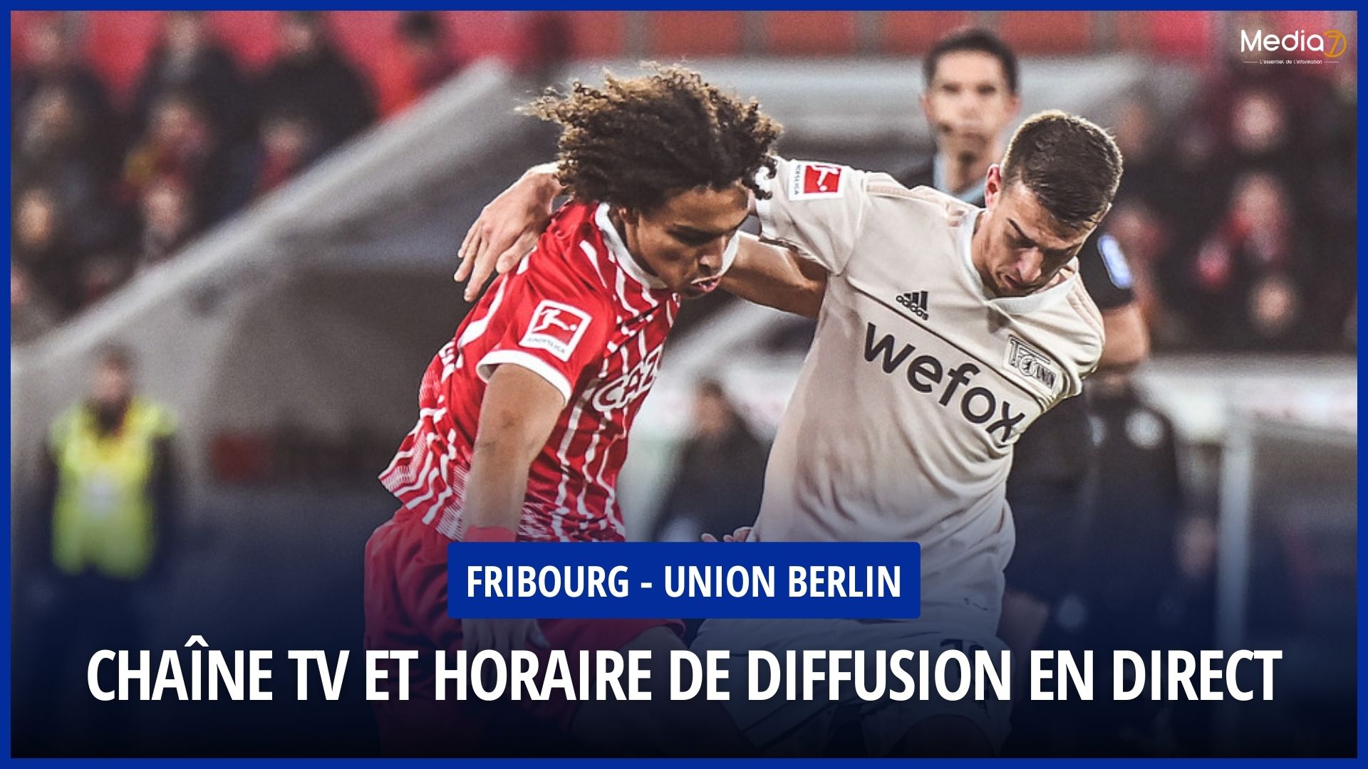 Fribourg - Union Berlin