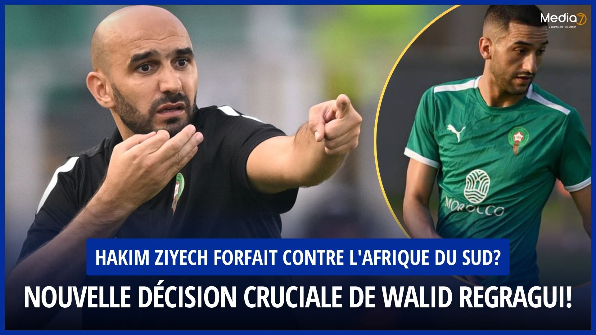 Hakim Ziyech Walid Regragui