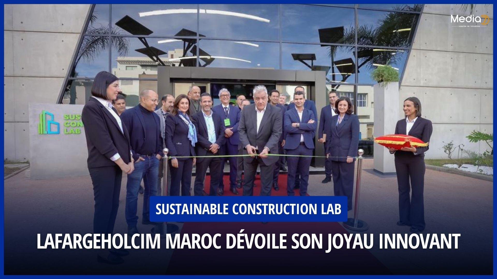 LafargeHolcim Maroc Dévoile son Joyau Innovant : Le Showroom du Sustainable Construction Lab