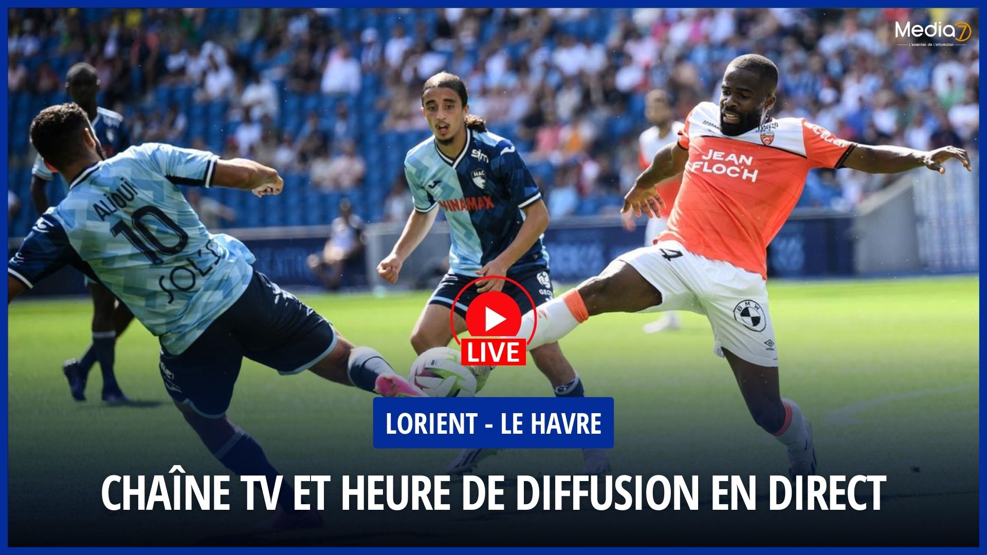 Lorient - Le Havre