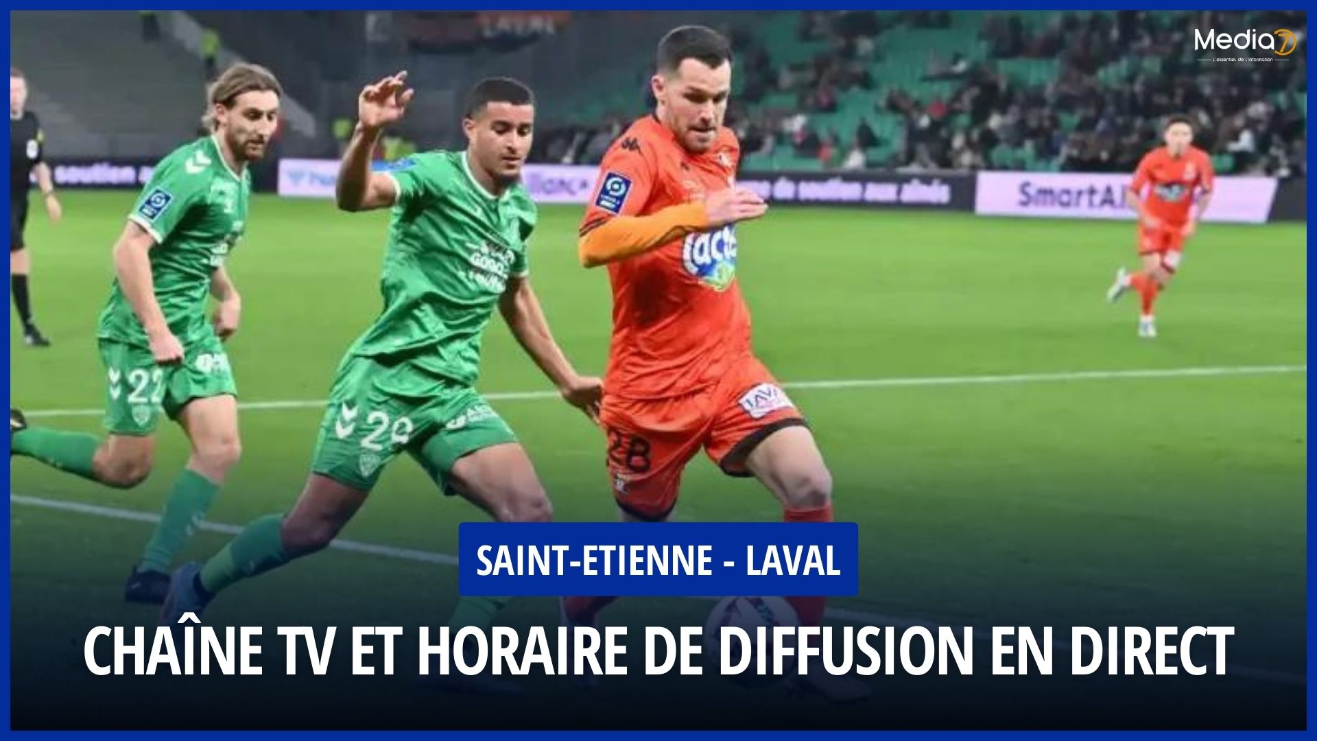 Saint-Etienne - Laval