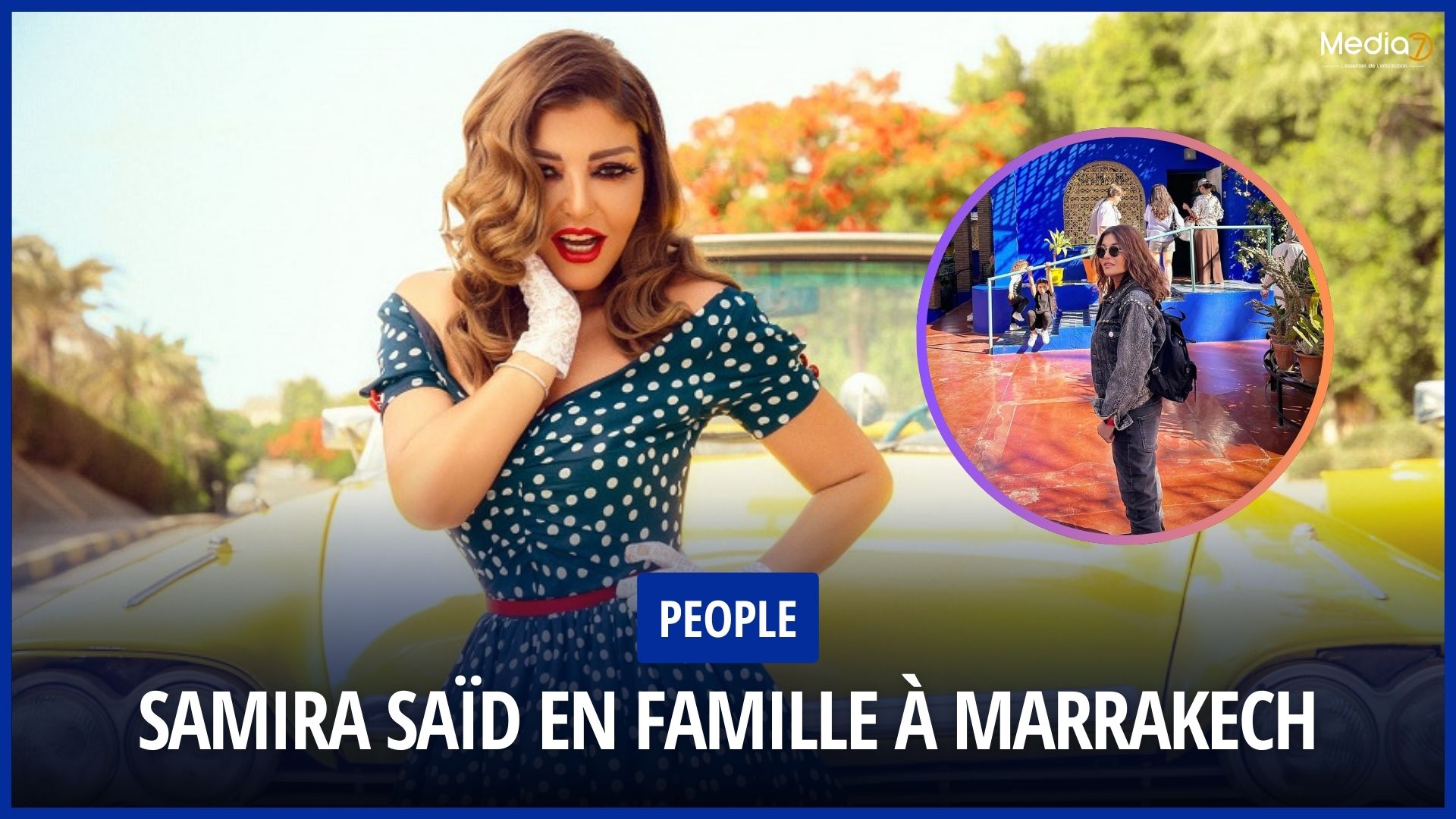 Samira Saïd en Famille à Marrakech