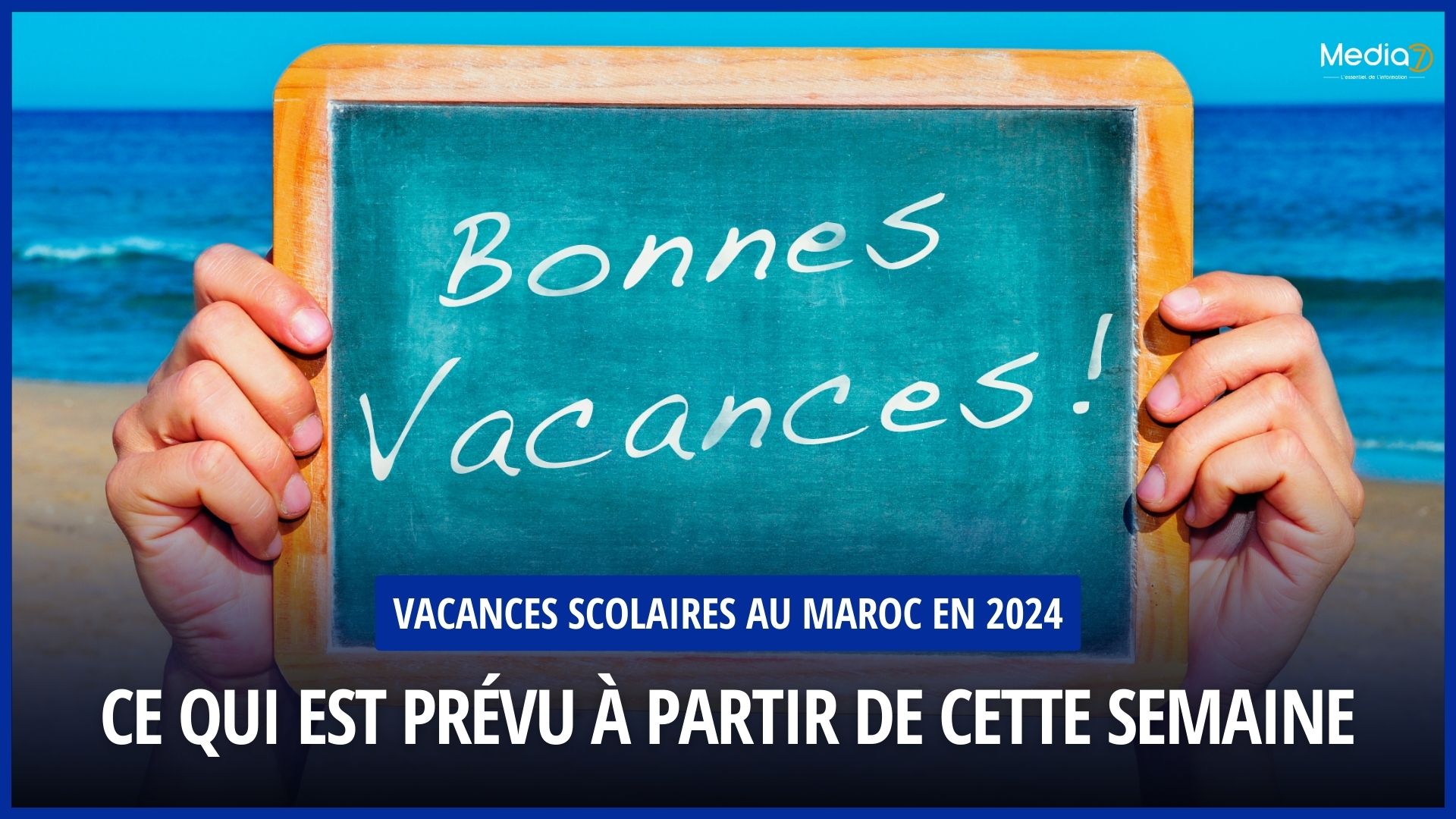 Vacances Scolaires au Maroc en 2024
