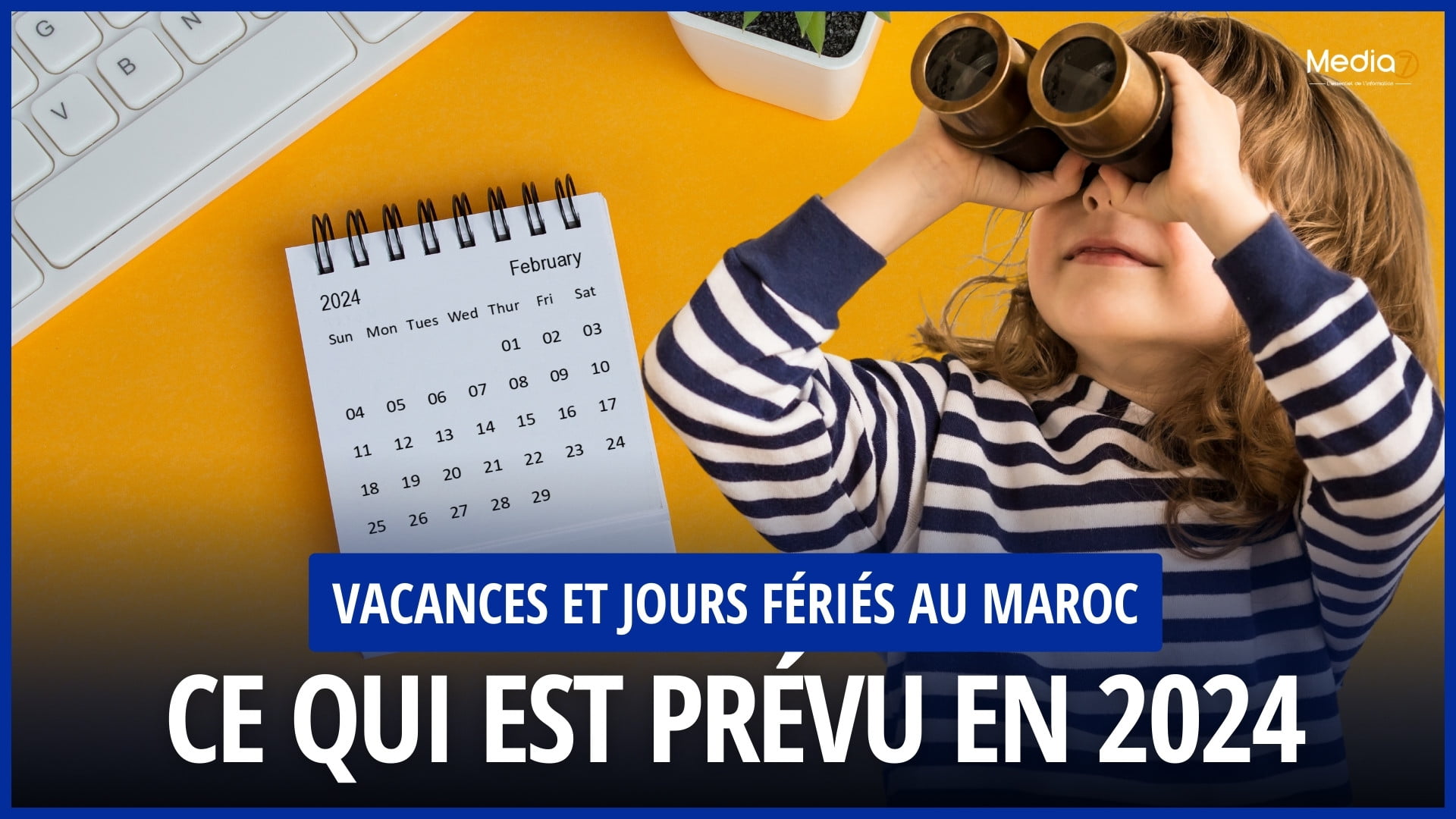 Vacances et jours fériés au Maroc