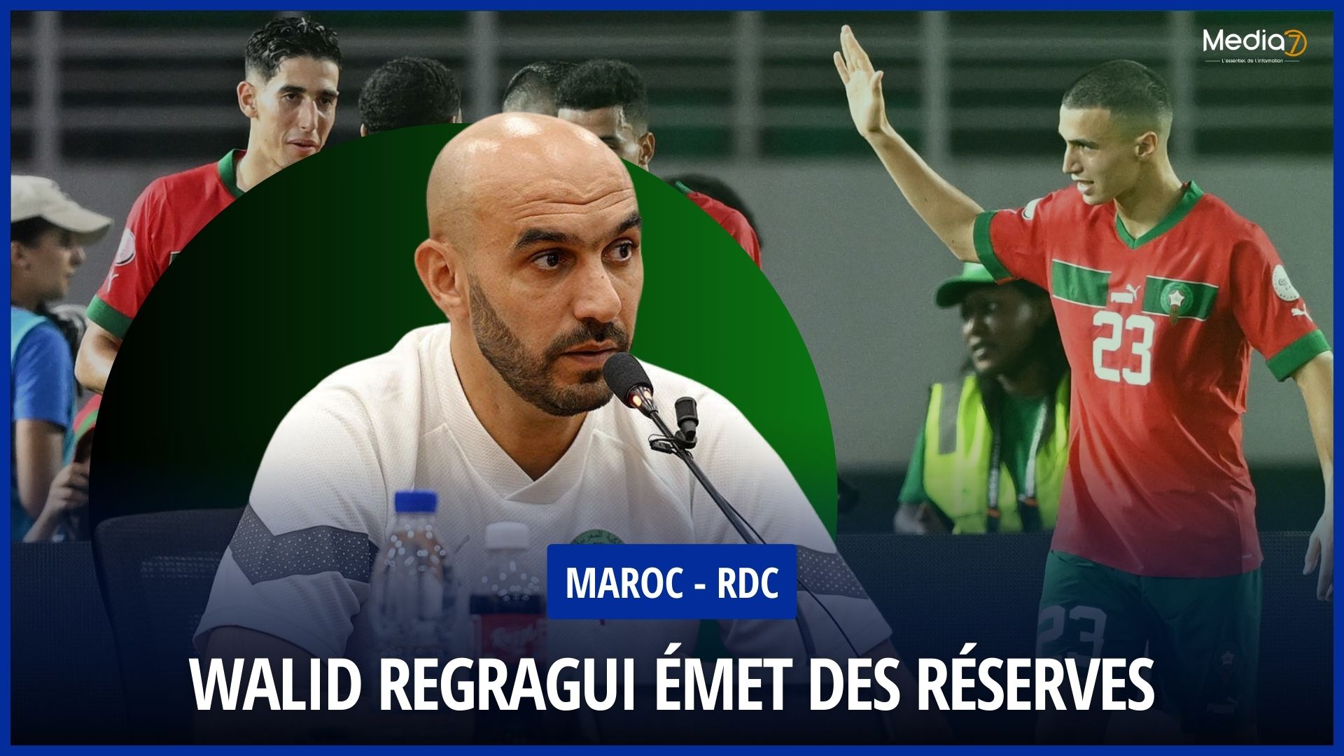 Walid Regragui Maroc - RDC