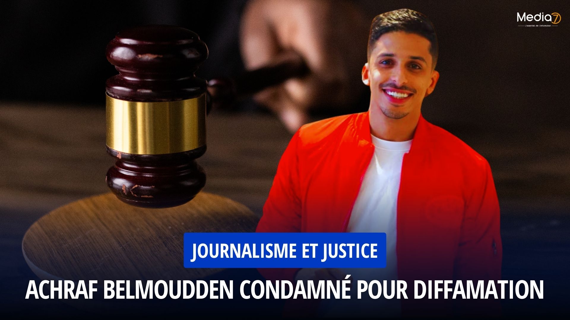 Achraf Belmoudden Condamné pour Diffamation