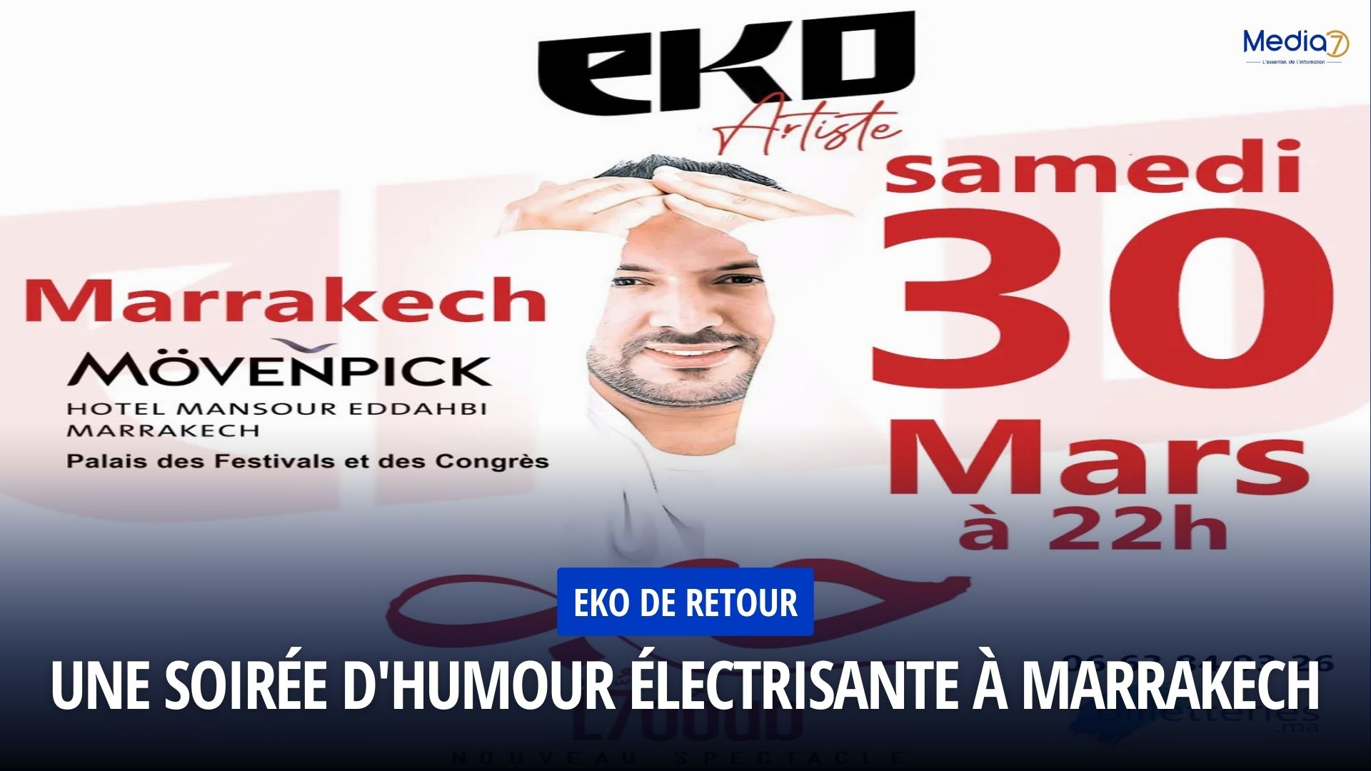 EKO de Retour : Une Soirée d'Humour Électrisante à Marrakech