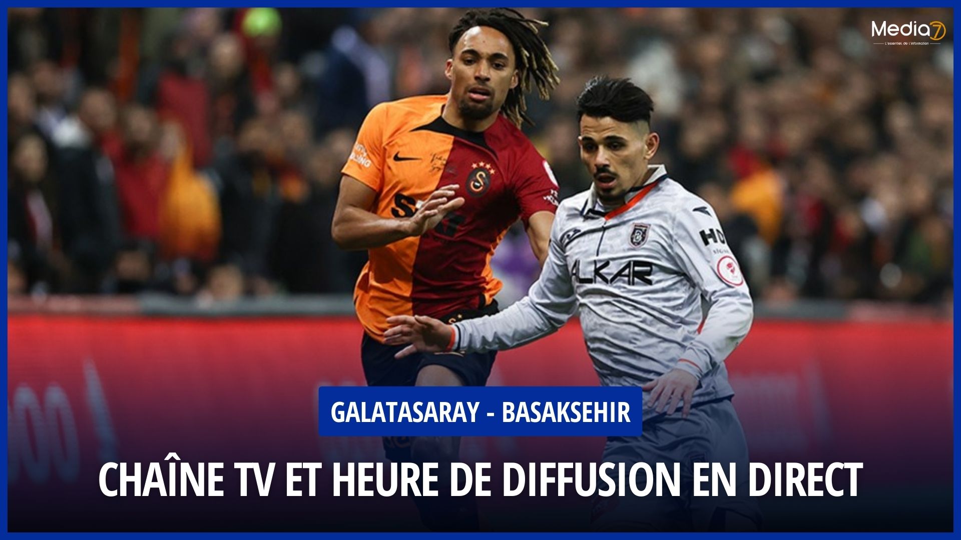 Galatasaray - Basaksehir