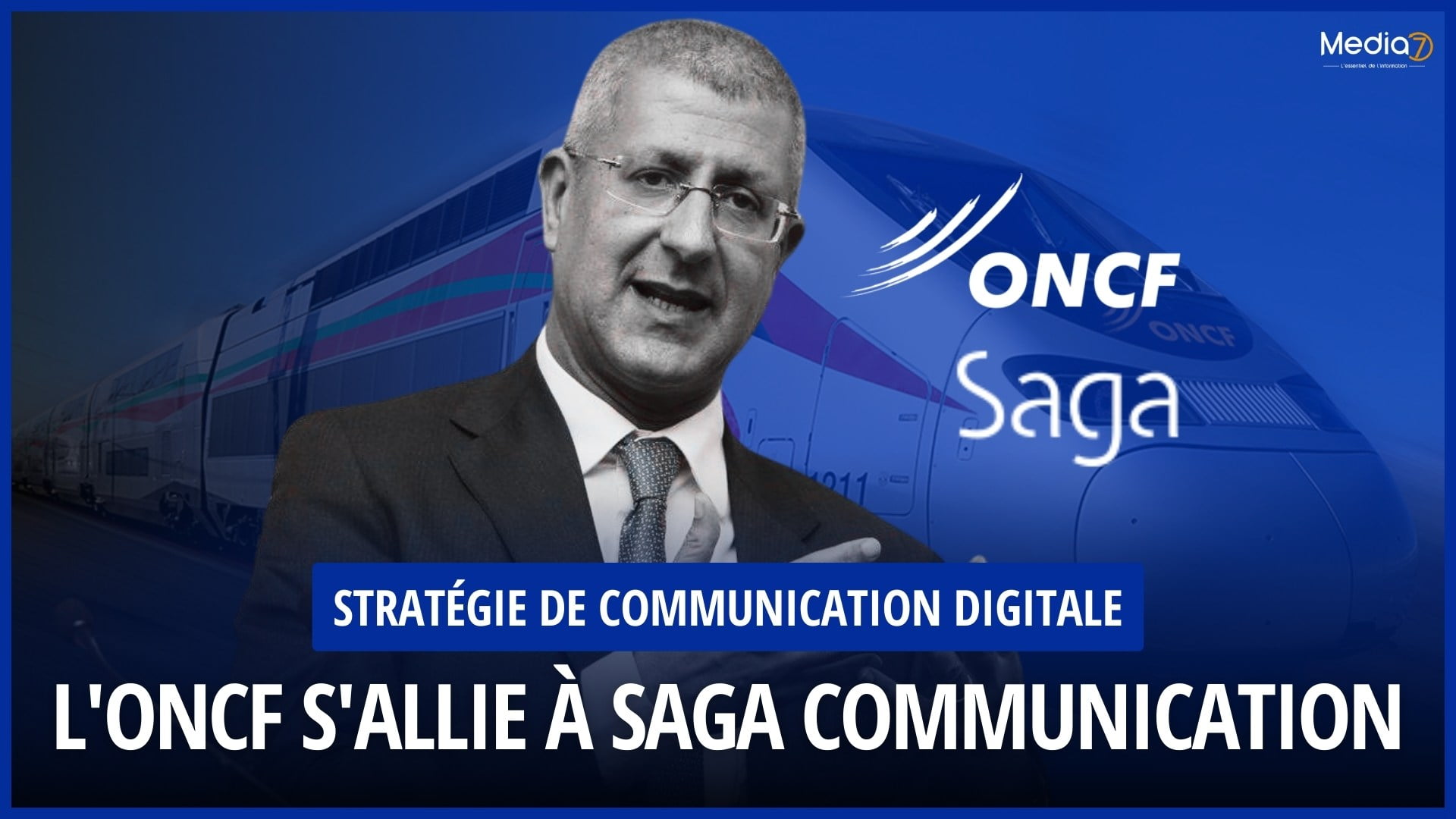 L'ONCF S'allie à Saga Communication