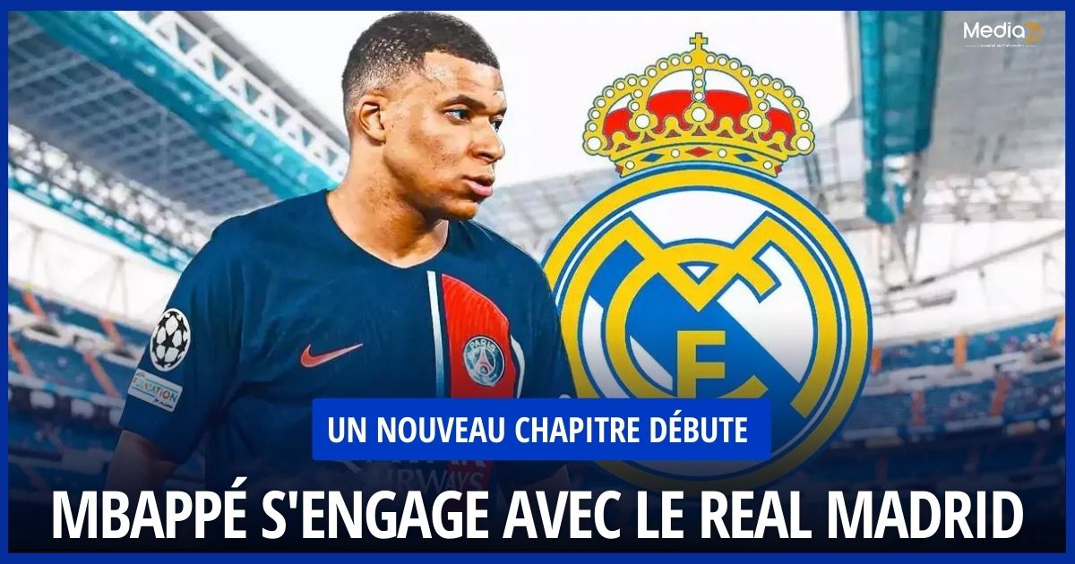 Mbappé S'Engage avec le Real Madrid