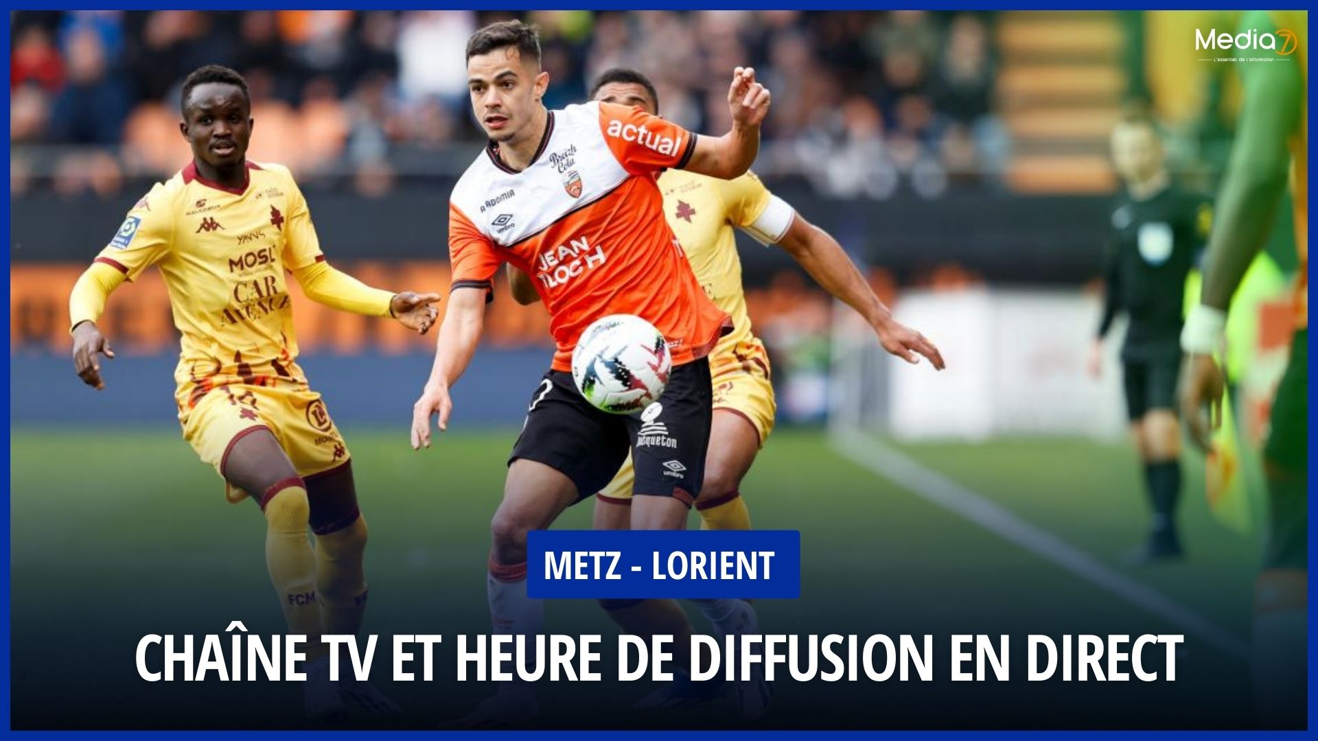 Metz - Lorient