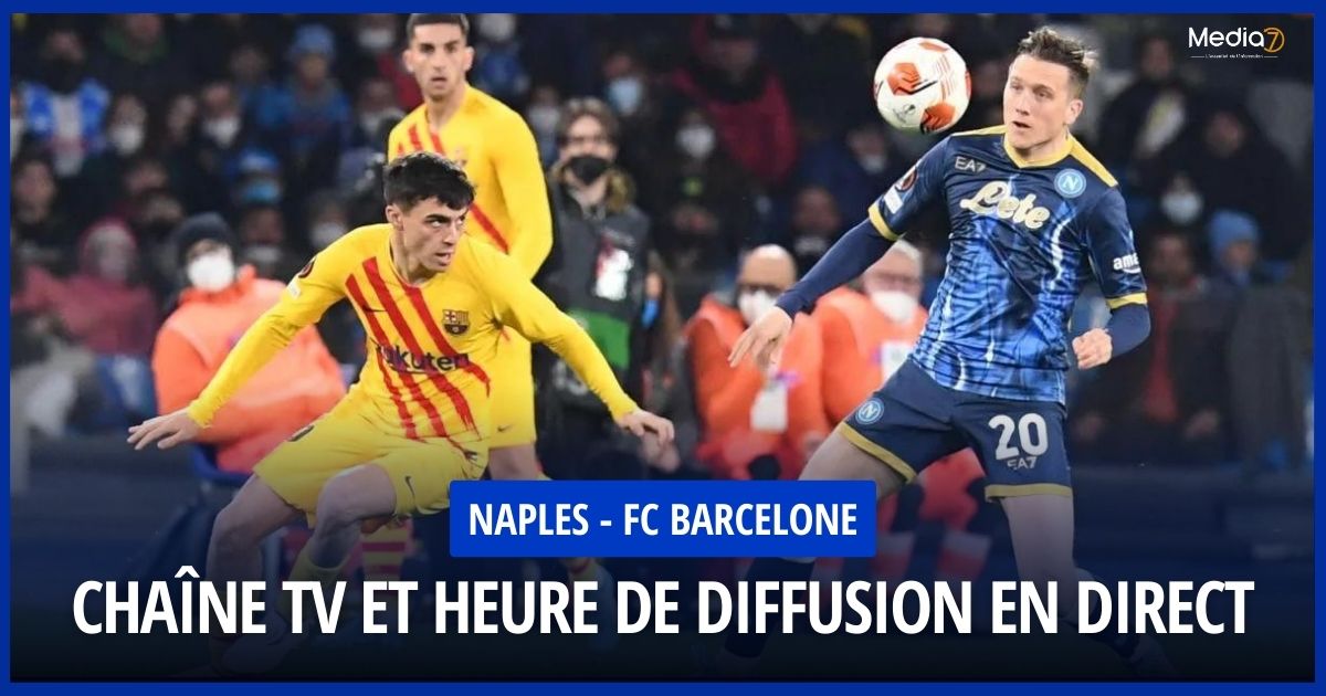 Naples - FC Barcelone