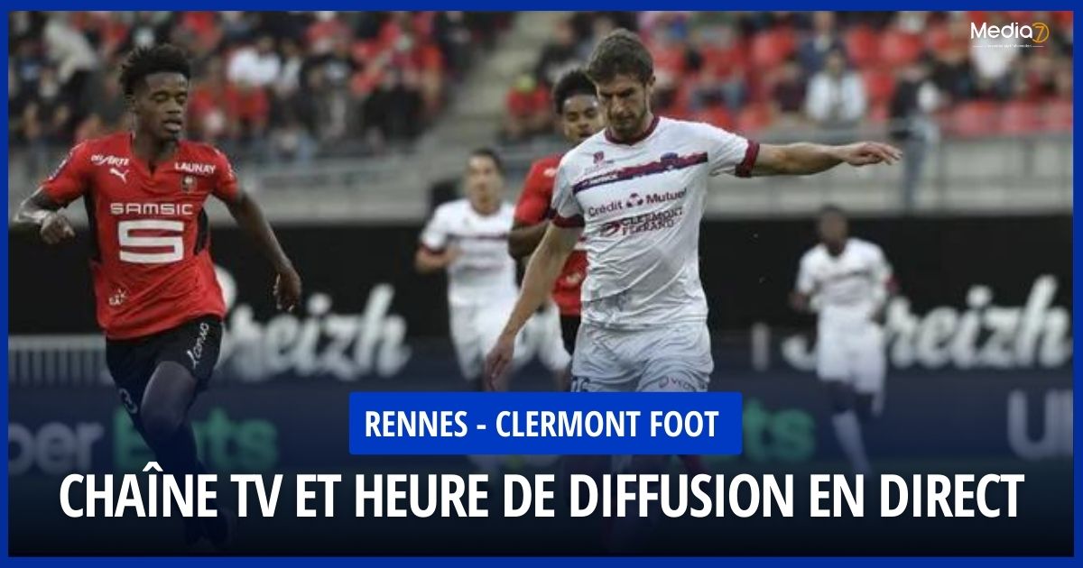 Rennes - Clermont Foot
