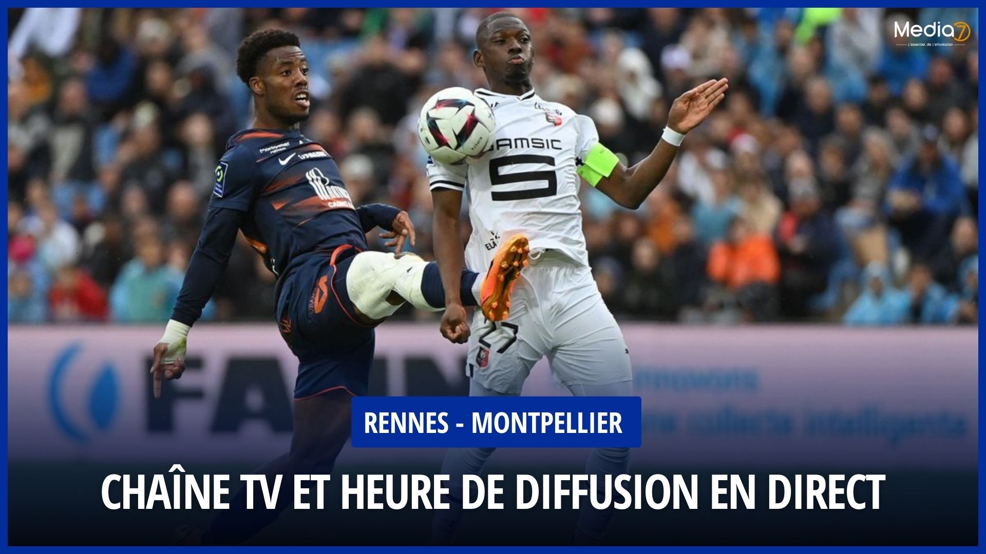 Rennes - Montpellier