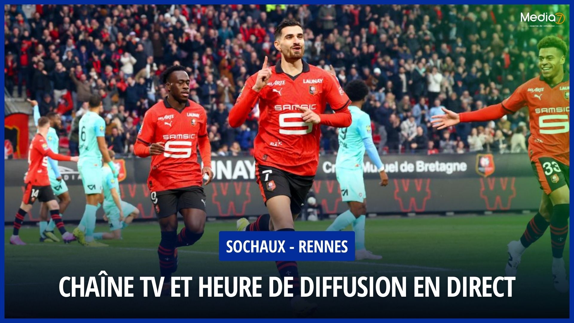 Sochaux - Rennes