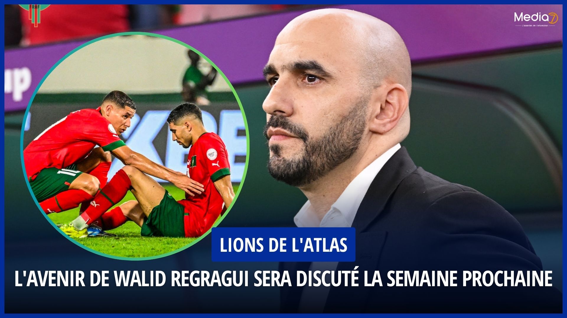 Walid Regragui Lions de l'Atlas