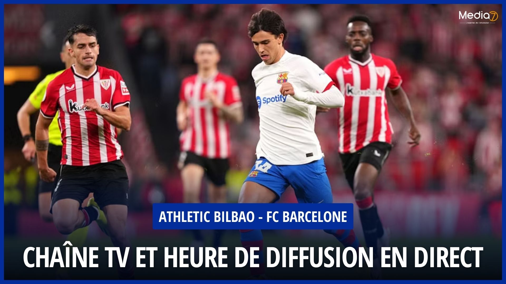 Athletic Bilbao - FC Barcelone