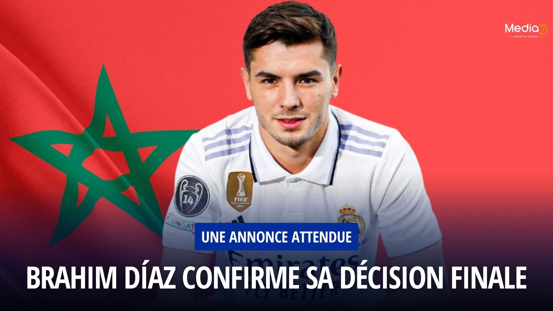 Brahim Díaz Décision Finale