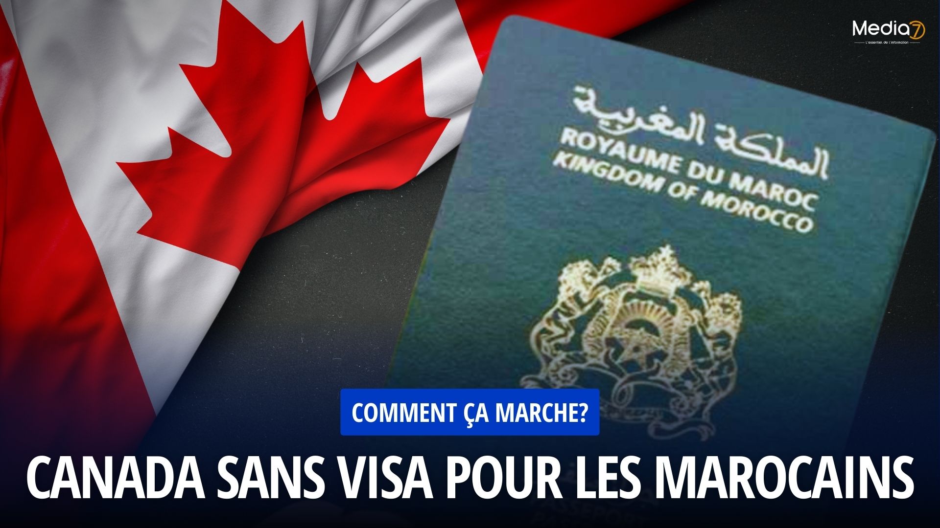 Canada sans Visa pour les Marocains