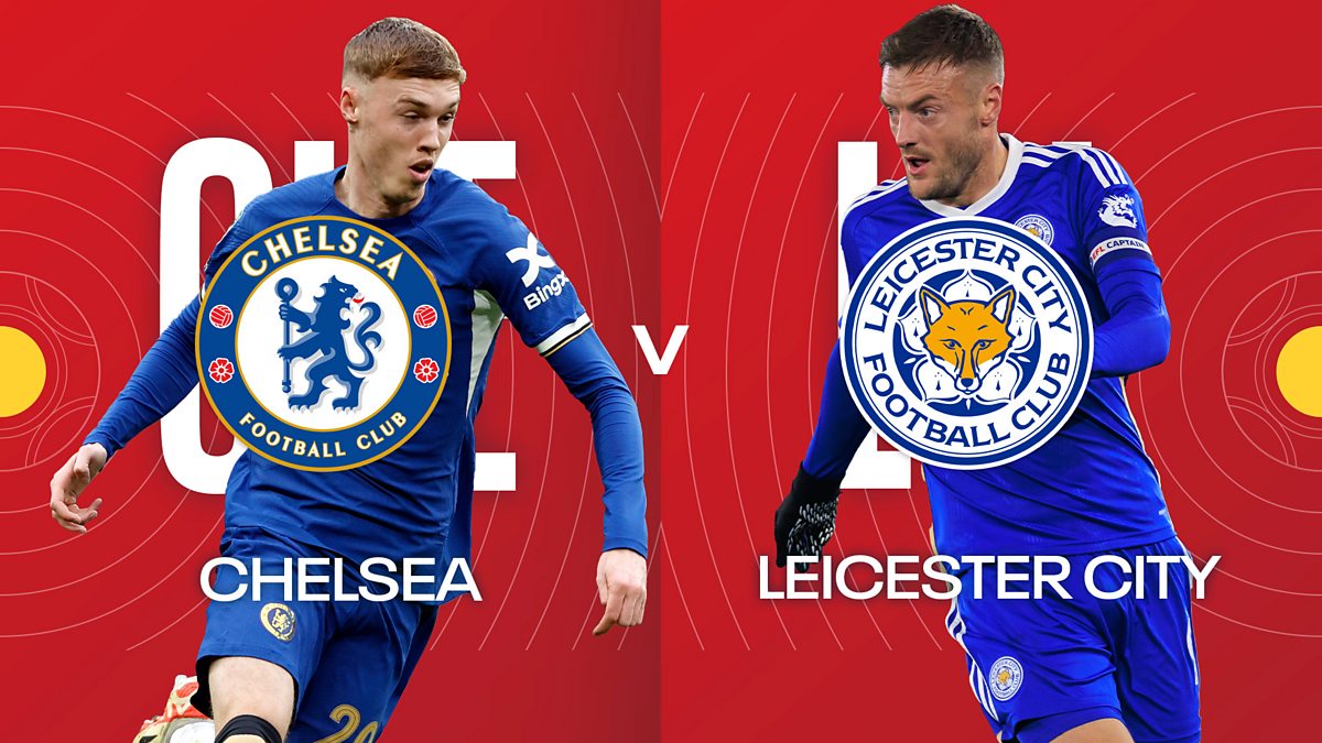 Chelsea - Leicester