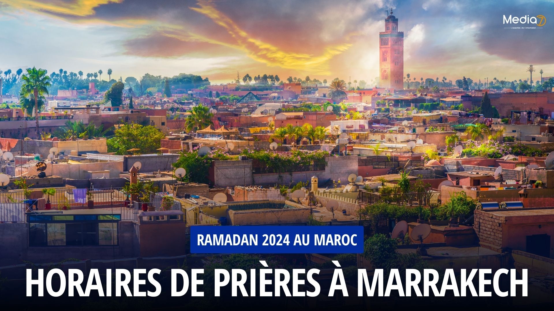 Horaires de prières à Marrakech
