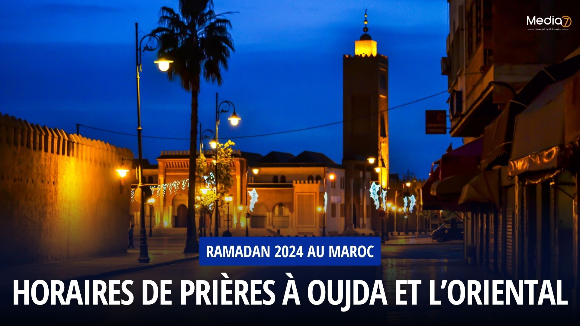 Horaires de prières à Oujda et l’Oriental