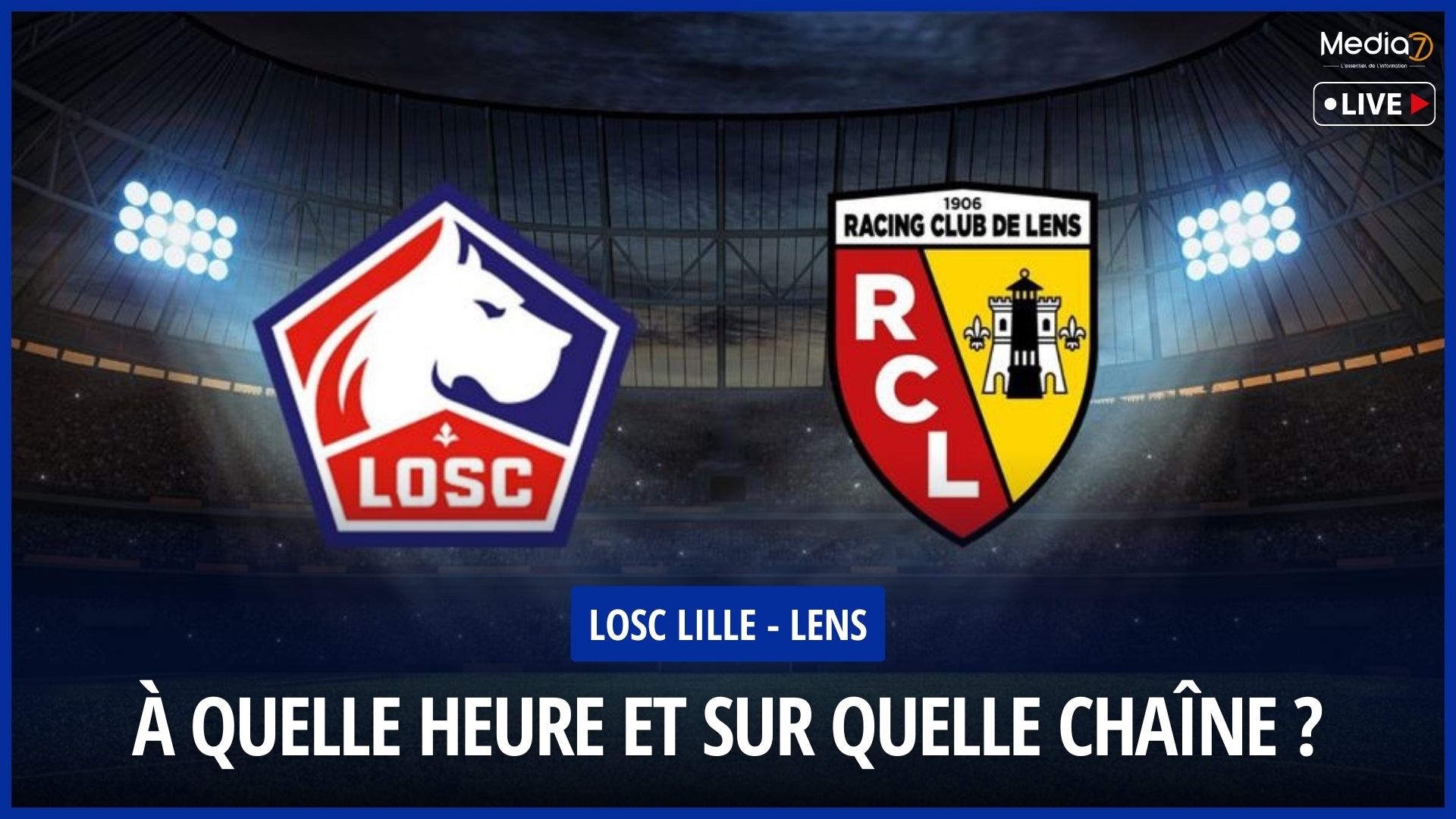 LOSC Lille - Lens