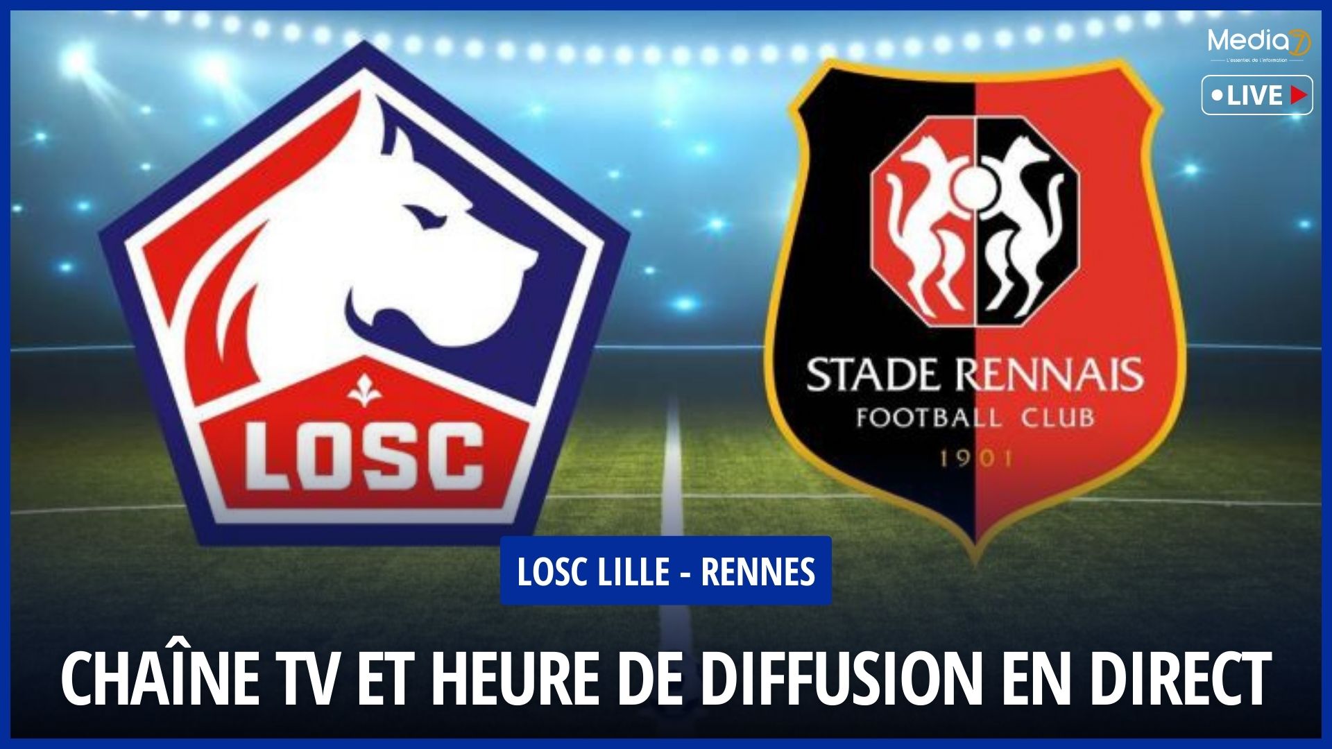 LOSC Lille - Rennes