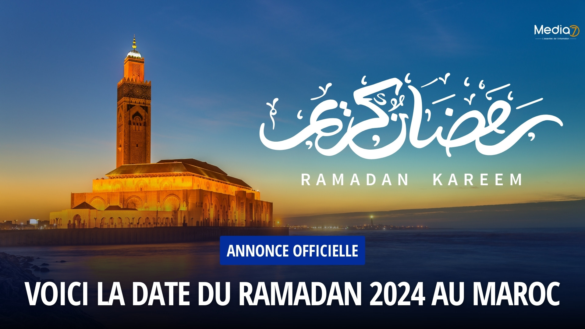 Annonce Officielle: Date du Ramadan 2024 au Maroc