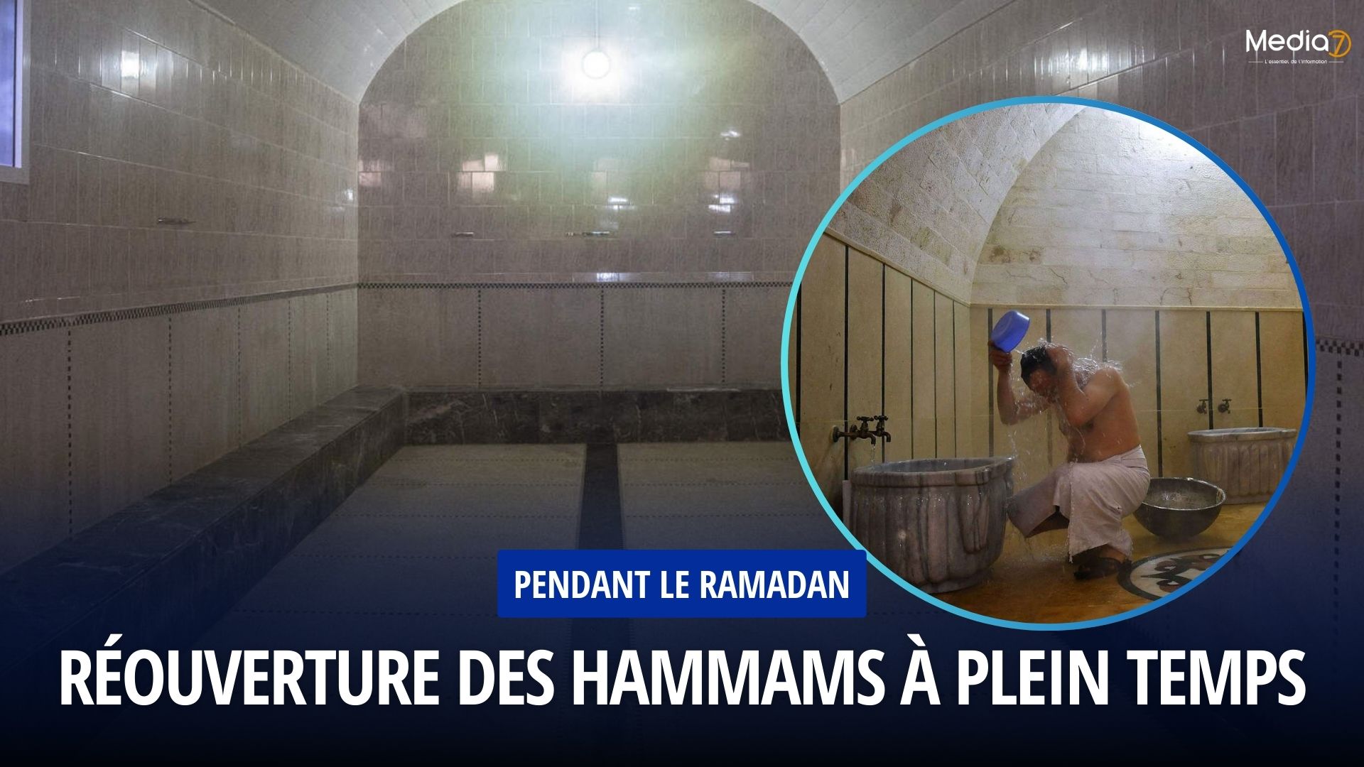 Réouverture des Hammams Pendant le Ramadan