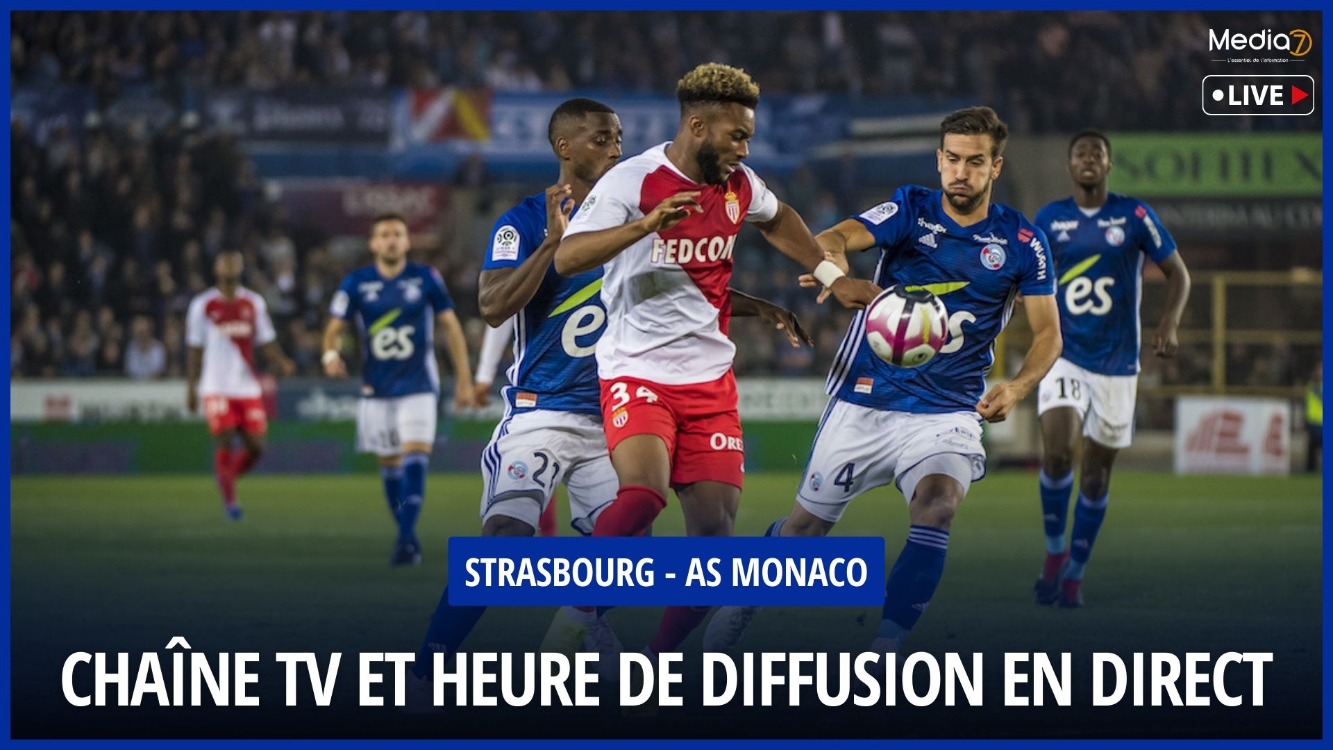 Strasbourg - AS Monaco