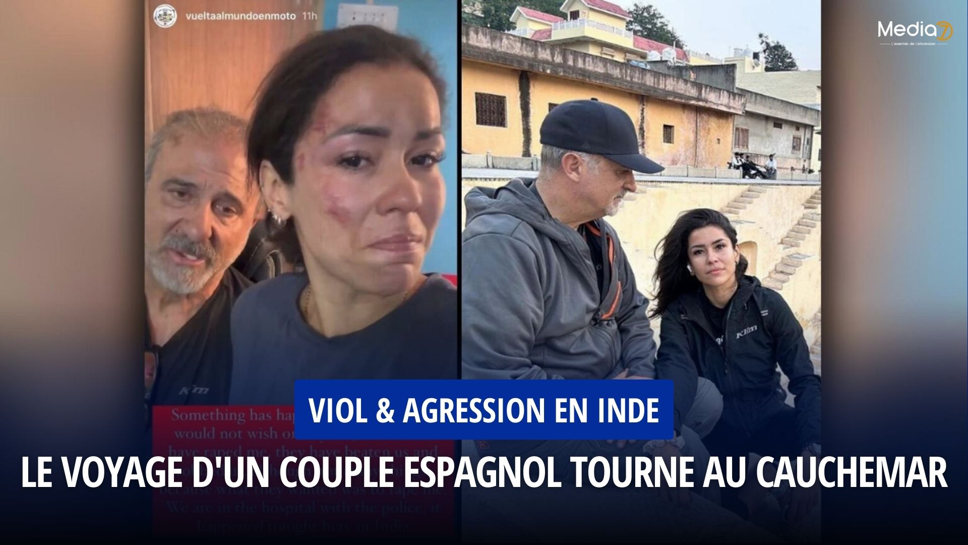 Viol & Agression en Inde Couple Espagnol