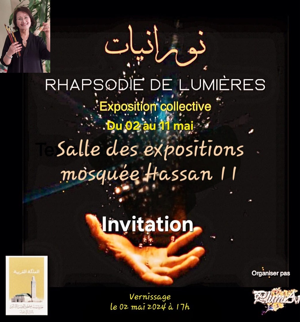 L'exposition collective "Rhapsodie de Lumières" du 2 au 11 mai prochain à Casablanca
