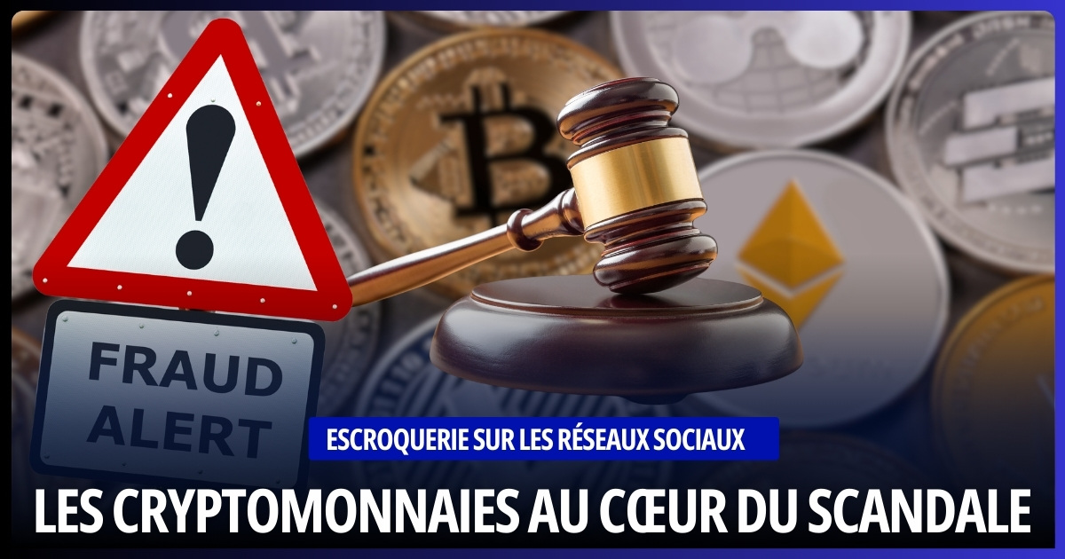 Les Cryptomonnaies au Cœur du Scandale