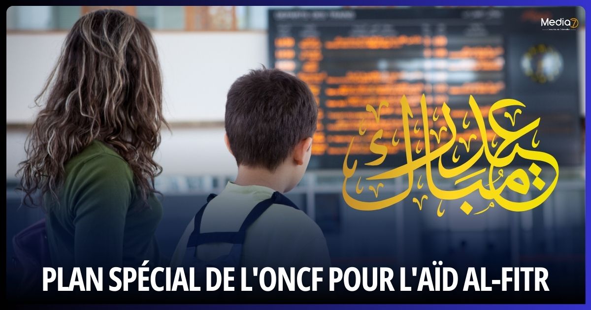 Plan Spécial de l'ONCF pour l'Aïd Al-Fitr