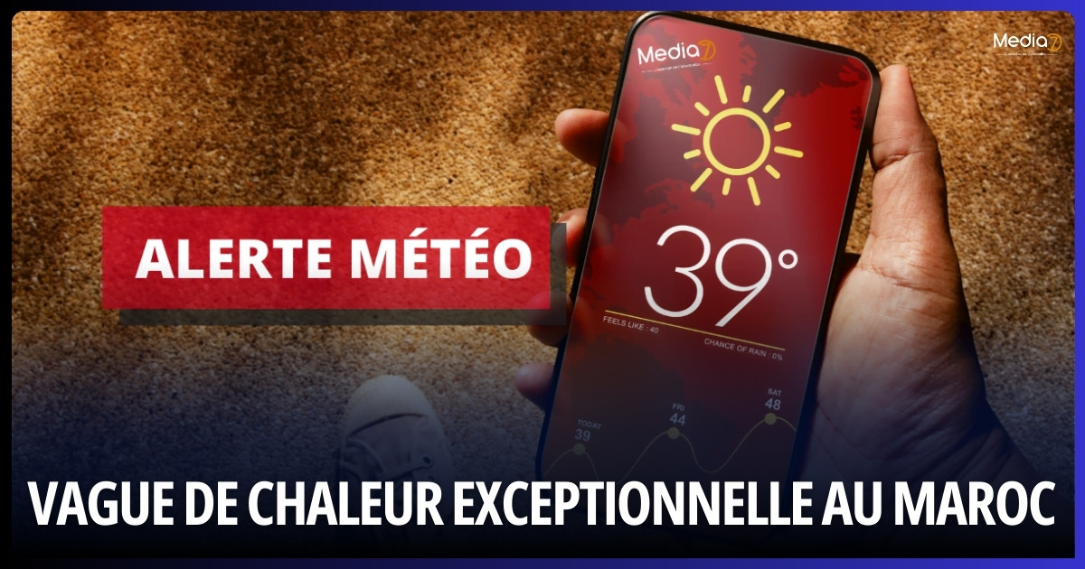 Vague de Chaleur Exceptionnelle au maroc
