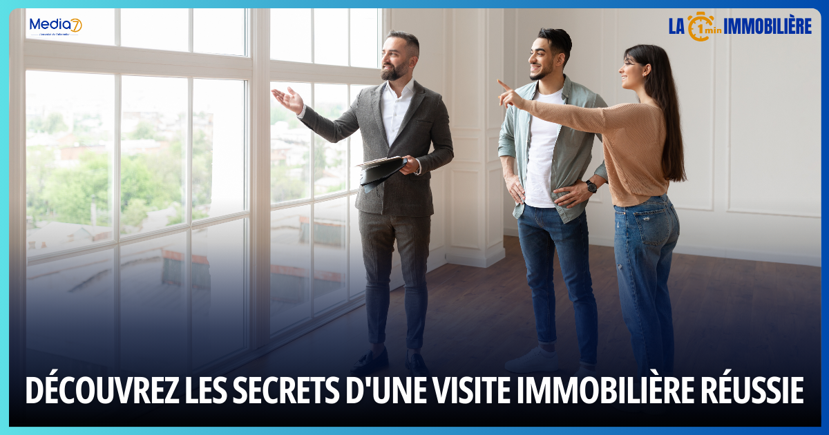 visite immobilière réussie