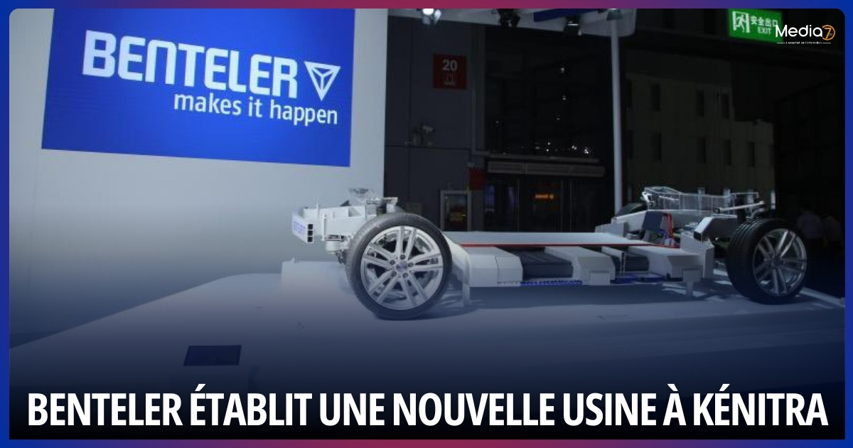 Benteler S'étend au Maroc : Nouvelle Usine à Kénitra pour Soutenir Stellantis 5 Benteler au Maroc