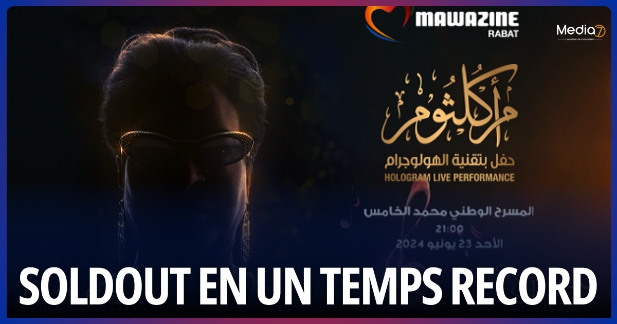 Oum Kalthoum à Mawazine 2024: Soldout en un Temps Record
