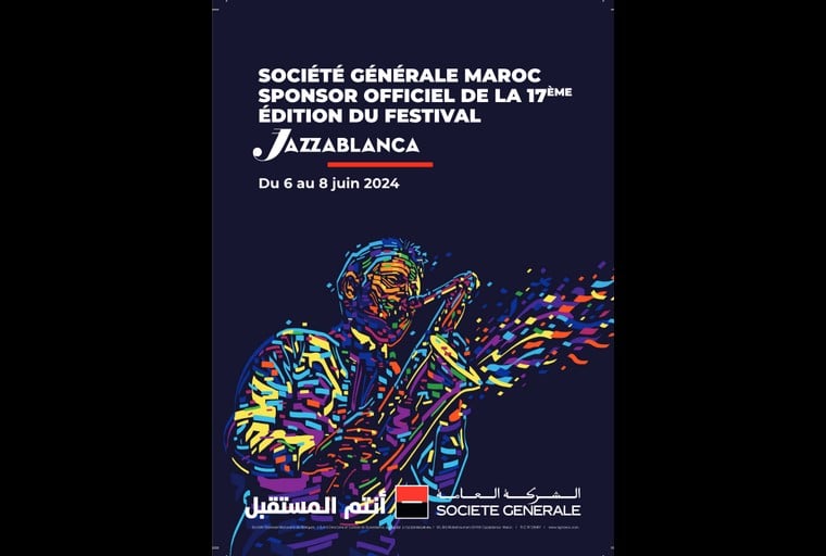 Société Générale Maroc, sponsor officiel de la 17ème édition du festival Jazzablanca