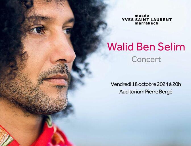 Centenaire du Jardin Majorelle: Walid Ben Selim en concert, le 18 octobre au Musée Yves Saint Laurent Marrakech