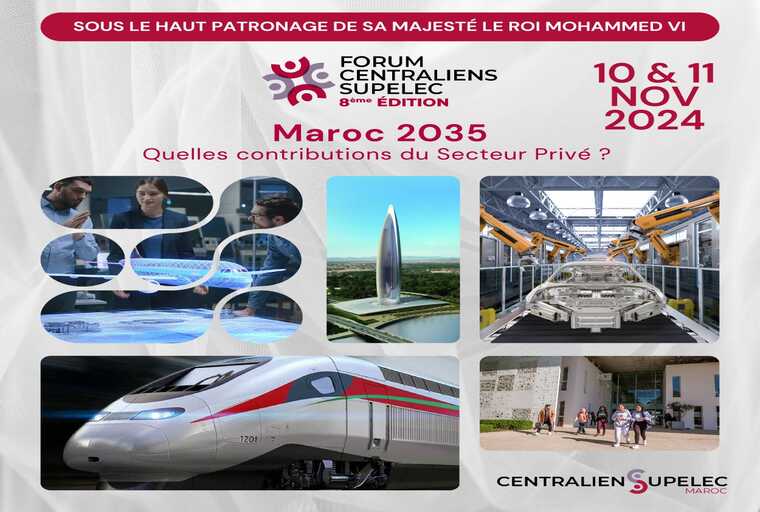 La 8ème édition du Forum de l’Association des Centraliens et Supélec du Maroc les 10 et 11 novembre à Casablanca