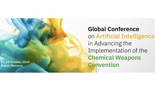 Le Maroc organise une Conférence Internationale sur l’IA et l’application de la Convention sur les armes chimiques en partenariat avec l’Organisation pour l’Interdiction des Armes Chimiques